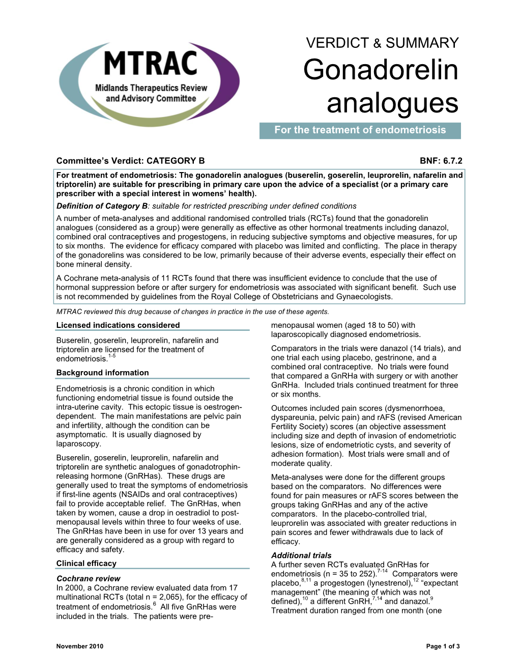 Gonadorelin Analogues for Endometriosis