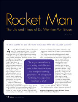 The Life and Times of Dr. Wernher Von Braun