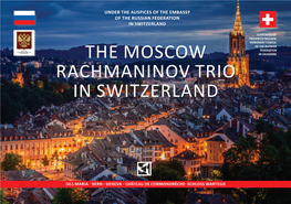 The Moscow Rachmaninov Trio in Switzerland