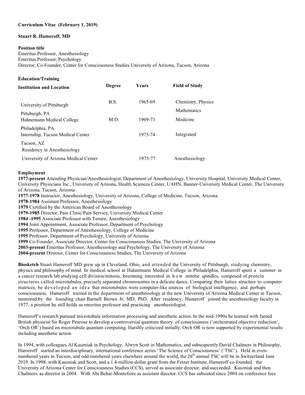 Curriculum Vitae (February 1, 2019) Stuart R. Hameroff, MD Position Title