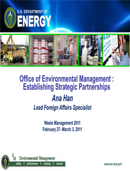 Office of Environmental Management: Establishing Strategic Partnerships