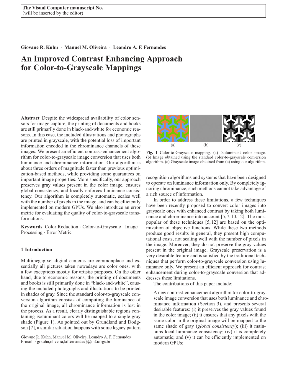 An Improved Contrast Enhancing Approach for Color-To-Grayscale Mappings