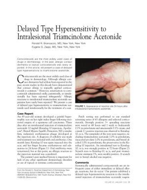 Delayed Type Hypersensitivity to Intralesional Triamcinolone Acetonide Ronald R