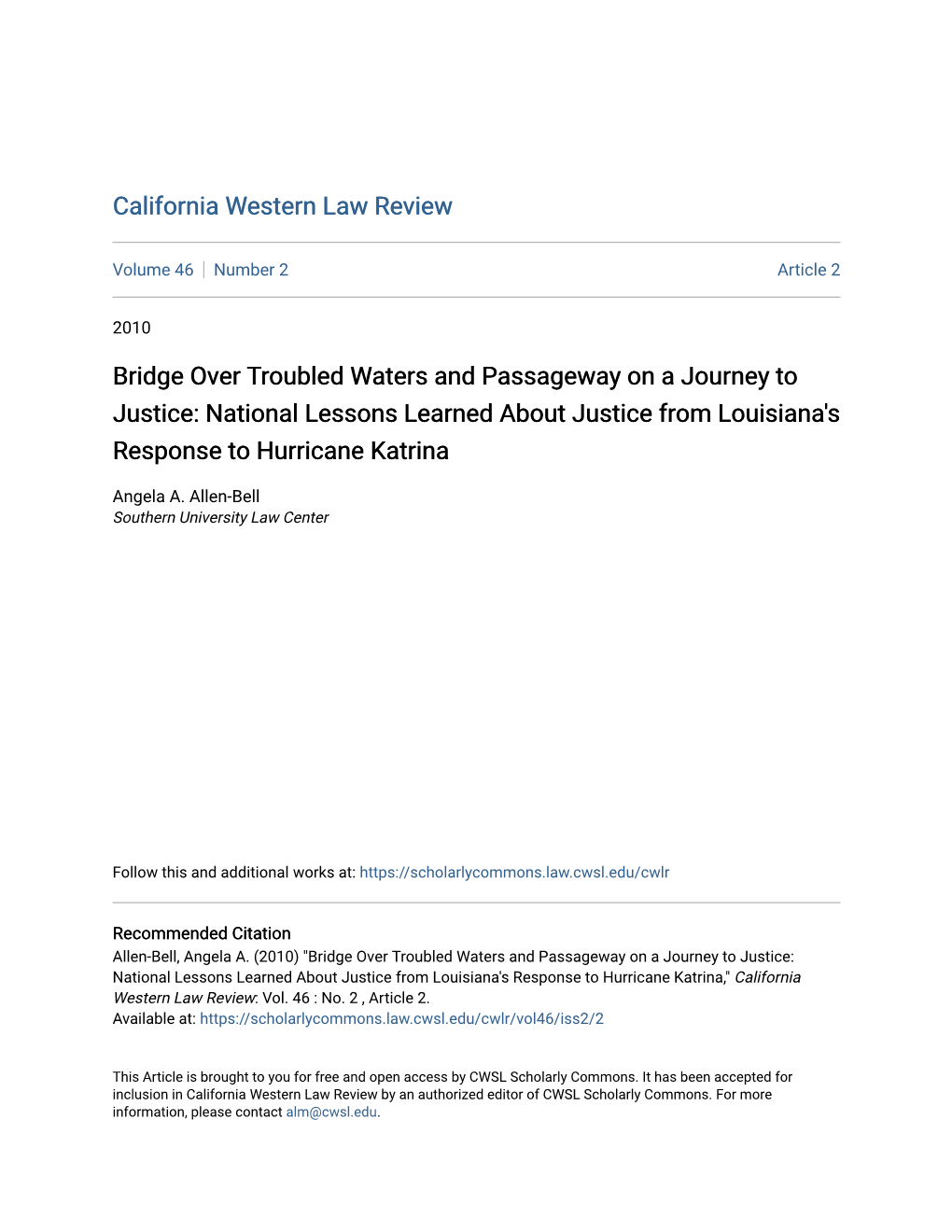 Bridge Over Troubled Waters and Passageway on a Journey to Justice: National Lessons Learned About Justice from Louisiana's Response to Hurricane Katrina