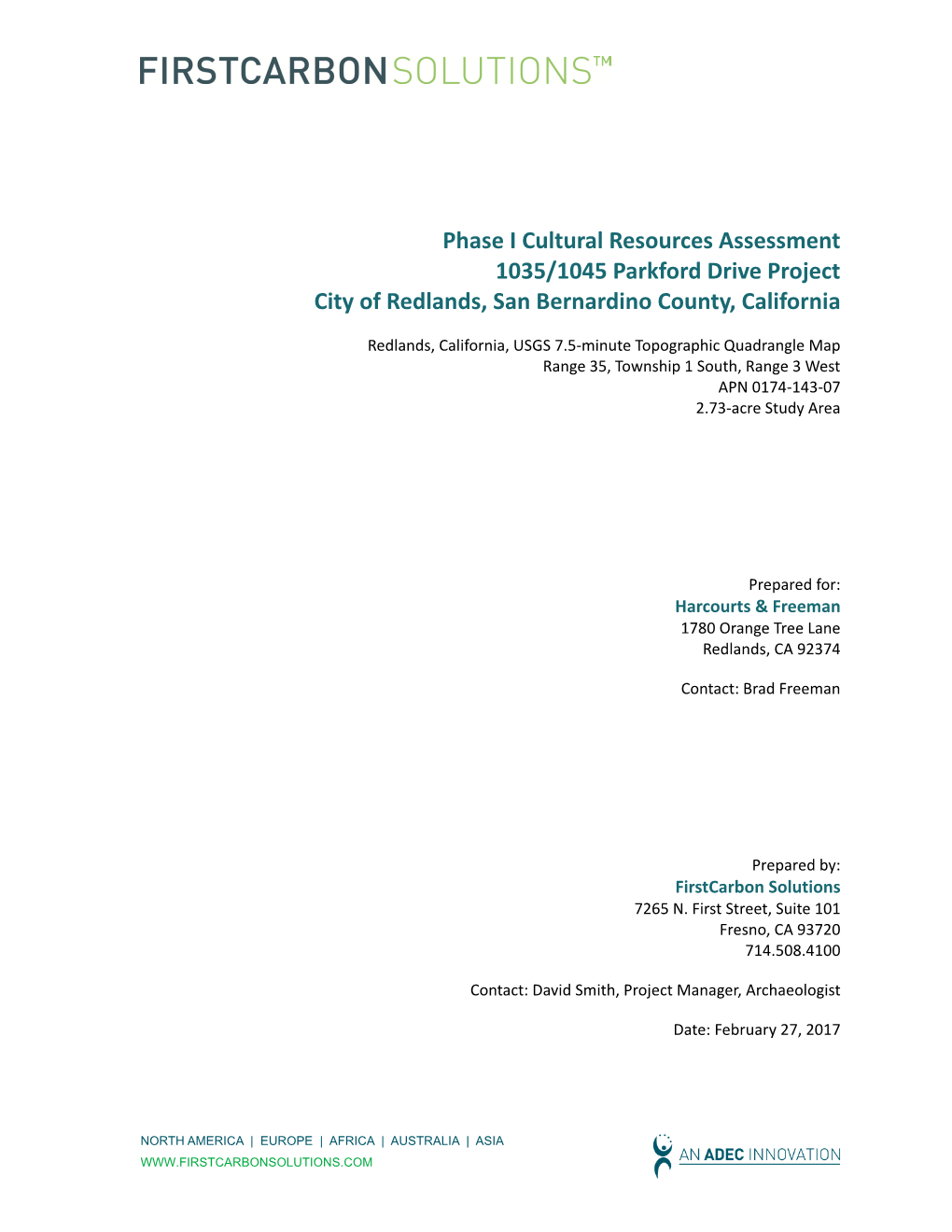 Phase I Cultural Resources Assessment 1035/1045 Parkford Drive Project City of Redlands, San Bernardino County, California