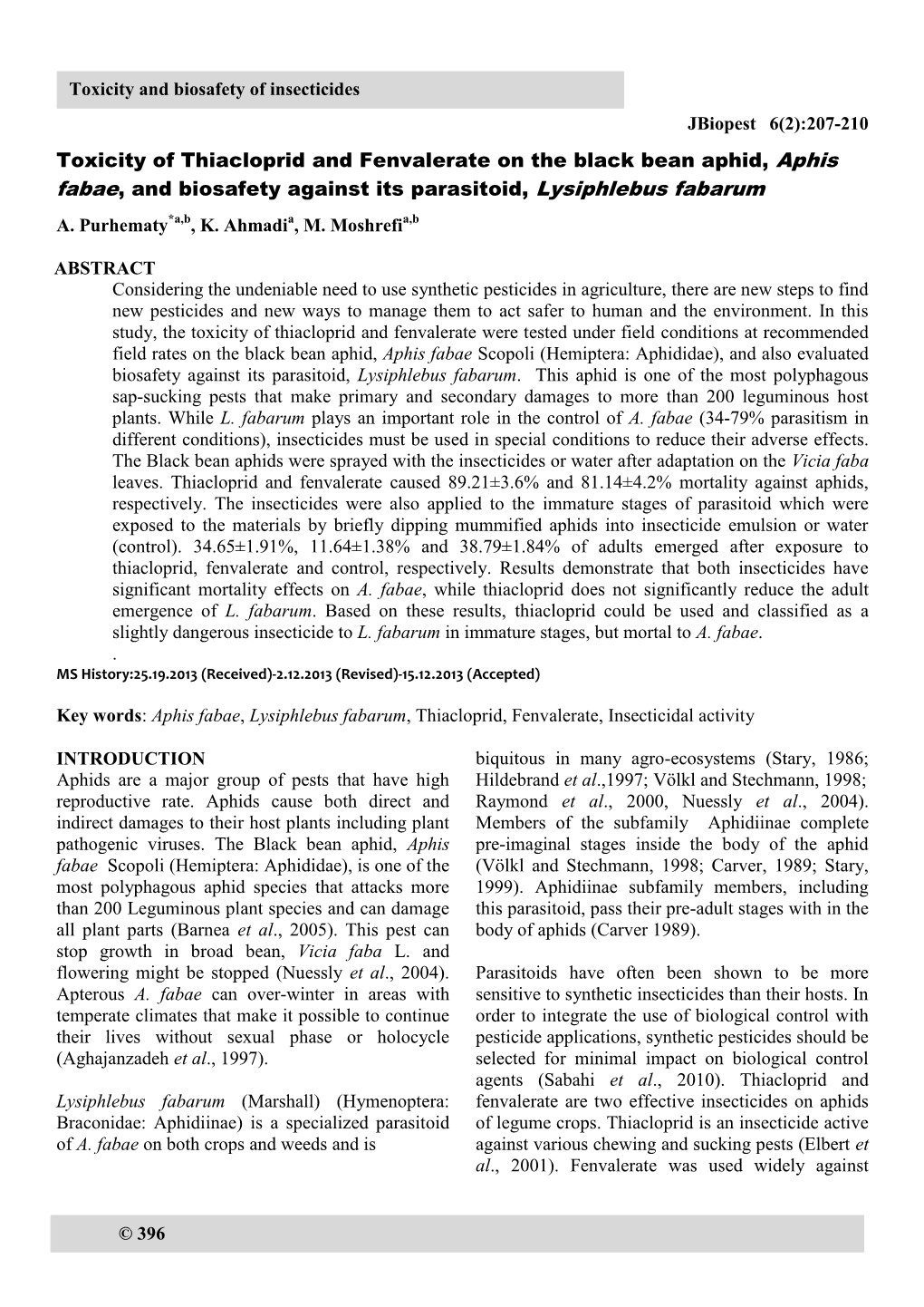 Toxicity of Thiacloprid and Fenvalerate on the Black Bean Aphid, Aphis Fabae , and Biosafety Against Its Parasitoid, Lysiphlebus Fabarum