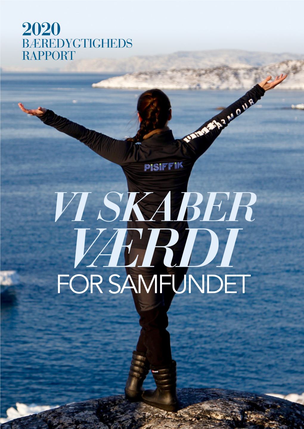 Vi Skaber Værdi for Samfundet Csr Rapport 2020