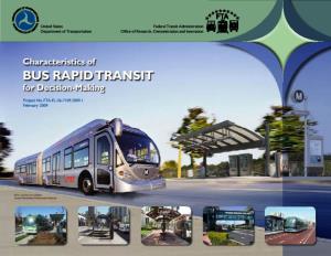 Characteristics of BUS RAPID TRANSIT for Decision-Making
