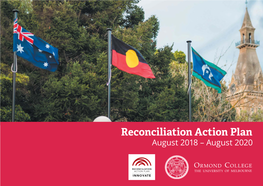 Reconciliation Action Plan August 2018 – August 2020 Our Vision for Reconciliation Our Business Lara Mckay Master
