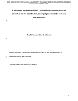 A Segregating Human Allele of SPO11 Modeled in Mice Disrupts Timing And