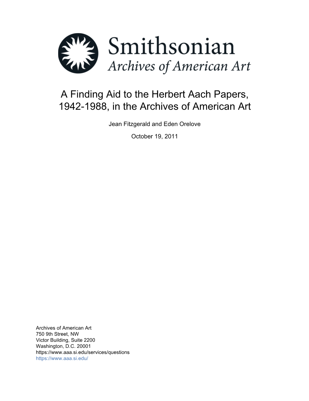 A Finding Aid to the Herbert Aach Papers, 1942-1988, in the Archives of American Art