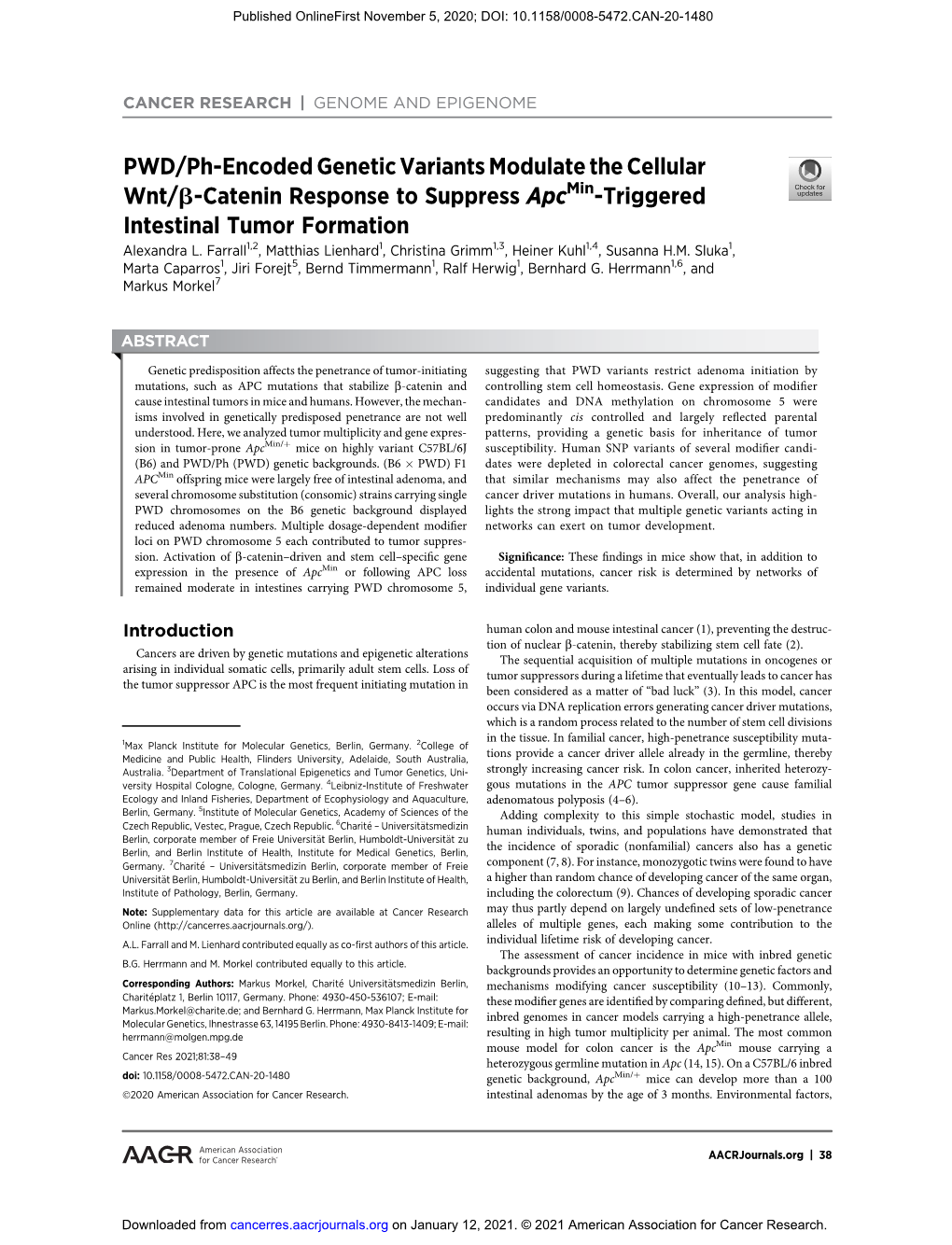 PWD/Ph-Encoded Genetic Variants Modulate the Cellular Wnt/B-Catenin Response to Suppress Apcmin-Triggered Intestinal Tumor Formation Alexandra L