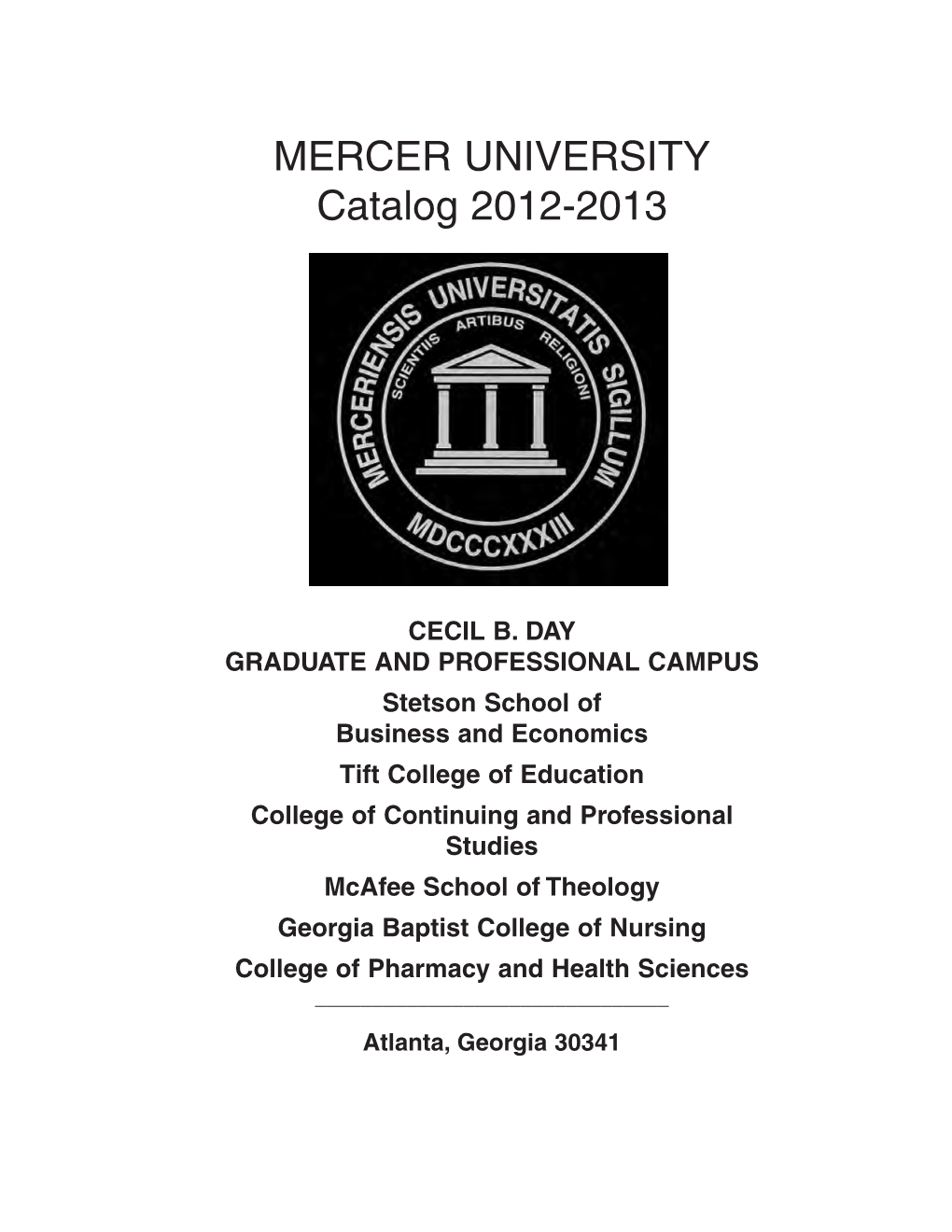 MERCER UNIVERSITY Catalog 2012-2013