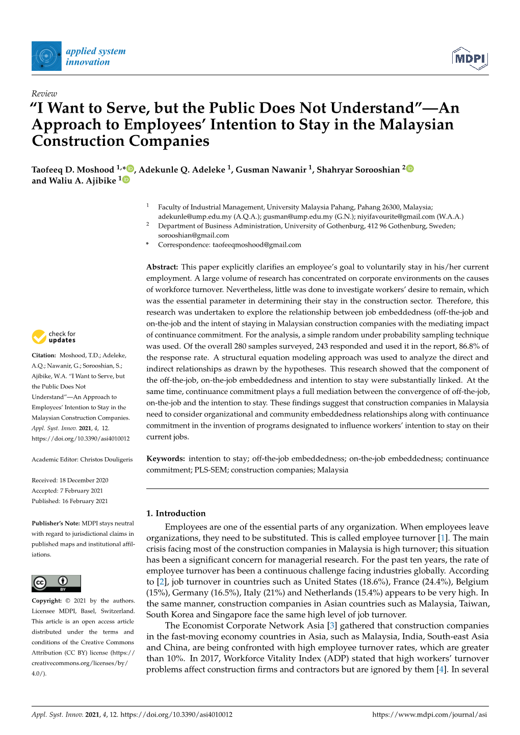 “I Want to Serve, but the Public Does Not Understand”—An Approach to Employees' Intention to Stay in the Malaysian Const