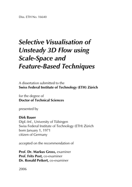 Selective Visualisation of Unsteady 3D Flow Using Scale-Space and Feature-Based Techniques