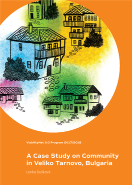 A Case Study on Community in Veliko Tarnovo, Bulgaria