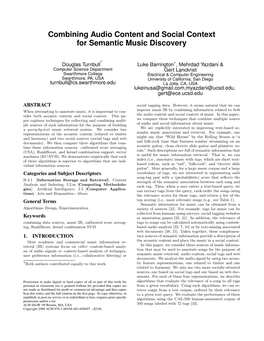 Combining Audio Content and Social Context for Semantic Music Discovery