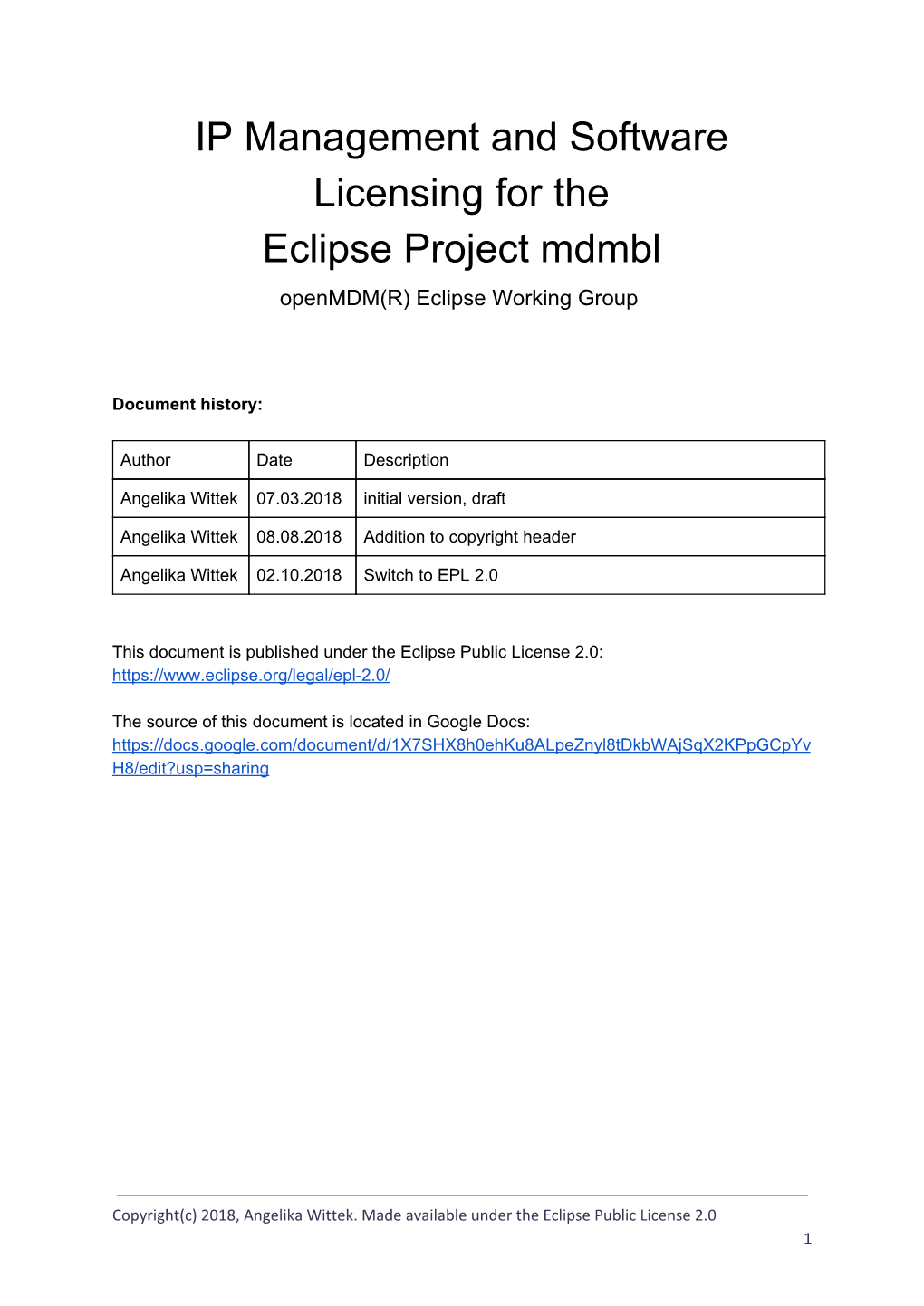 IP Management and Software Licensing for the Eclipse Project Mdmbl Openmdm(R) Eclipse Working Group