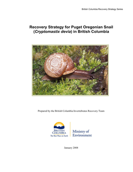 Recovery Strategy for Puget Oregonian Snail (Cryptomastix Devia) in British Columbia