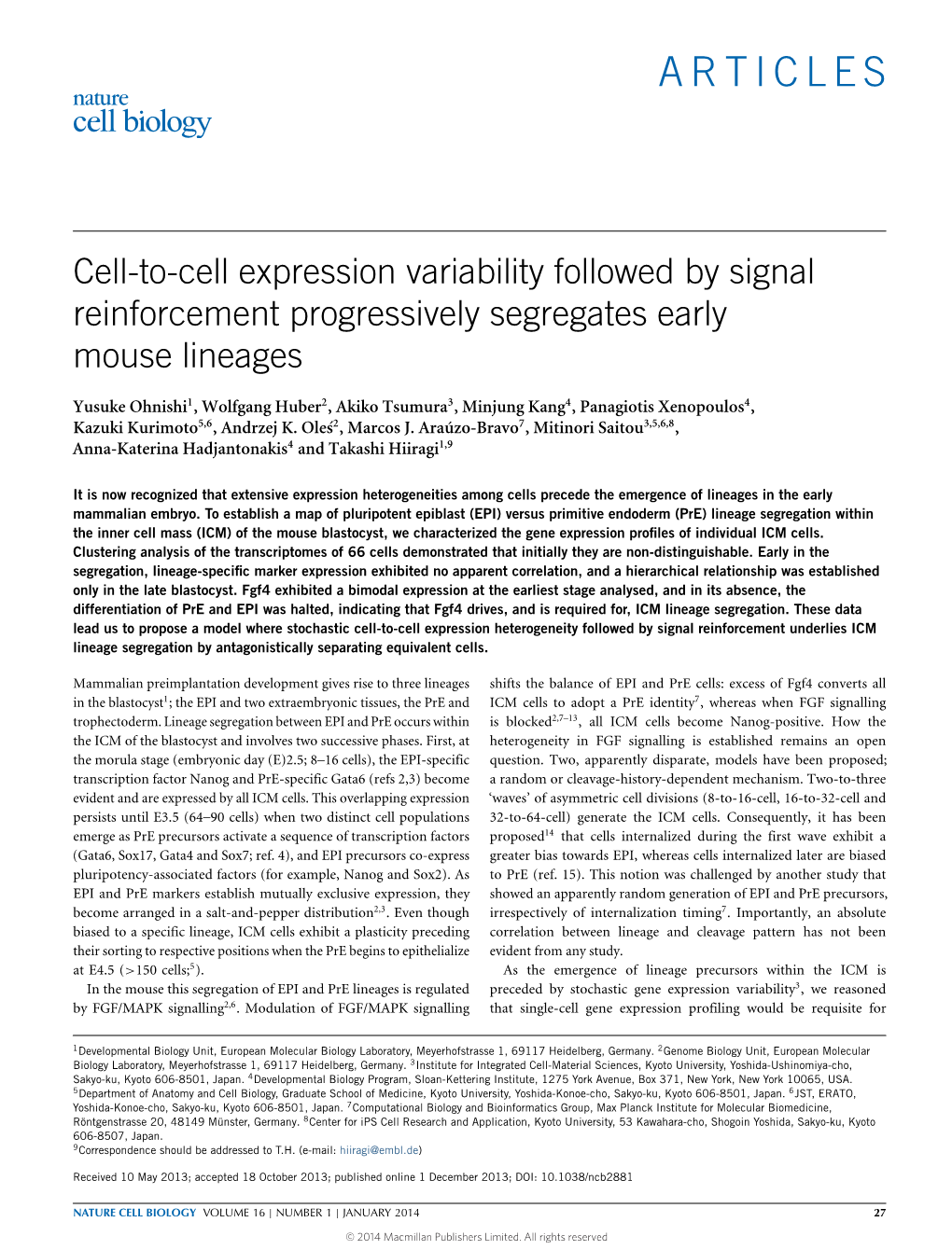 Cell-To-Cell Expression Variability Followed by Signal Reinforcement Progressively Segregates Early Mouse Lineages