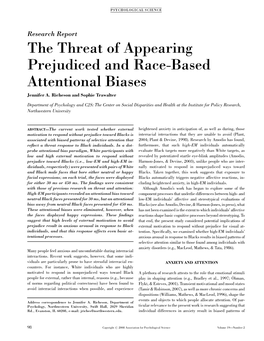 The Threat of Appearing Prejudiced and Race-Based Attentional Biases Jennifer A