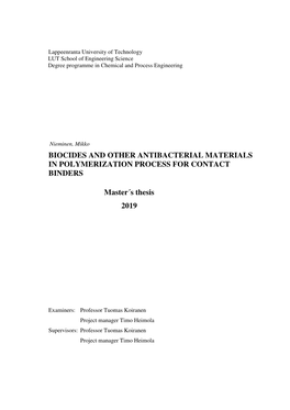 Biocides and Other Antibacterial Materials in Polymerization Process for Contact Binders
