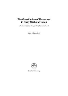 The Constitution of Movement in Rudy Wiebe's Fiction