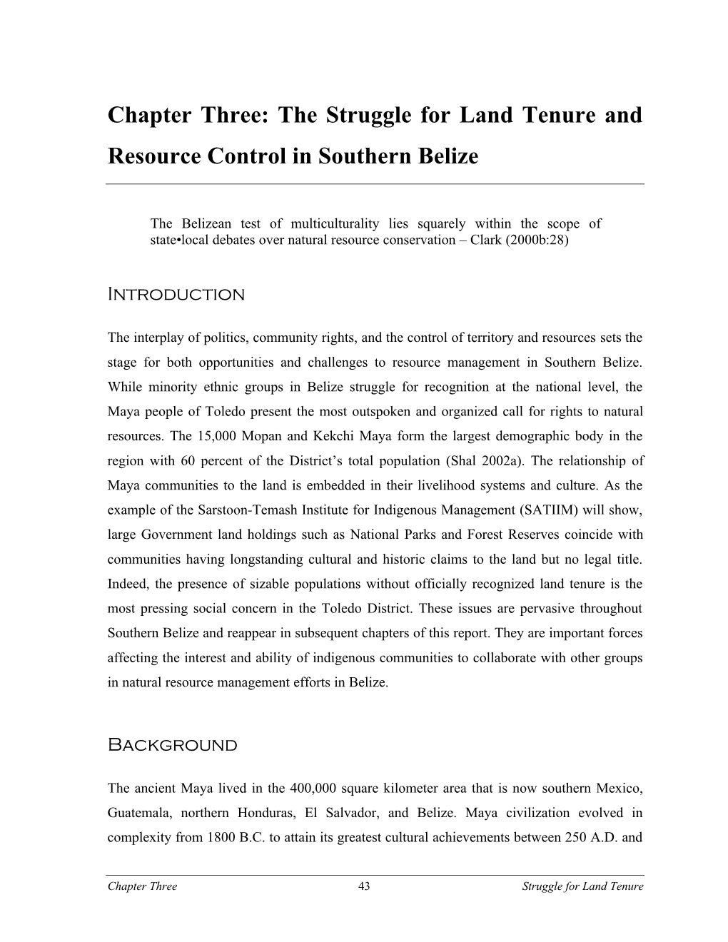 Chapter Three: the Struggle for Land Tenure and Resource Control in Southern Belize