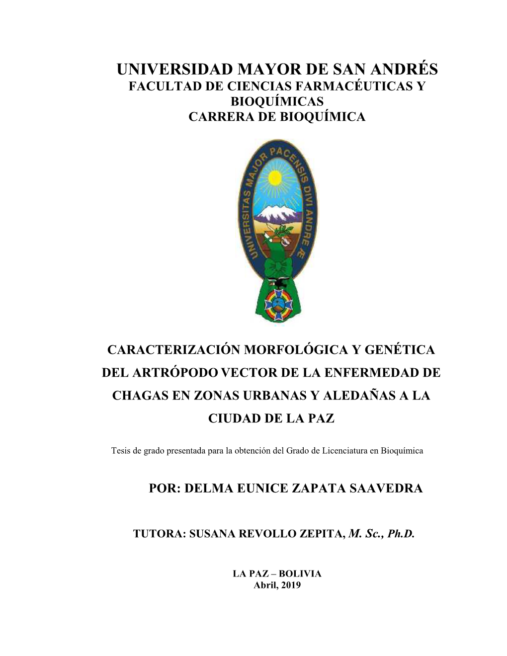 Universidad Mayor De San Andrés Facultad De Ciencias Farmacéuticas Y Bioquímicas Carrera De Bioquímica