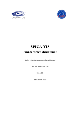 SPICA-VIS Science Survey Management