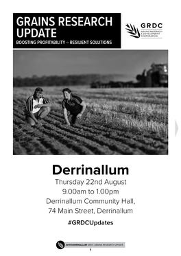 Derrinallum Thursday 22Nd August 9.00Am to 1.00Pm Derrinallum Community Hall, 74 Main Street, Derrinallum #Grdcupdates
