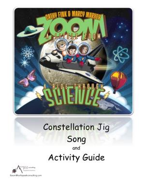 Constellation Jig Song And