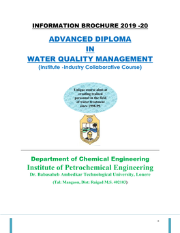 INFORMATION BROCHURE 2019 -20 ADVANCED DIPLOMA in WATER QUALITY MANAGEMENT (Institute -Industry Collaborative Course)