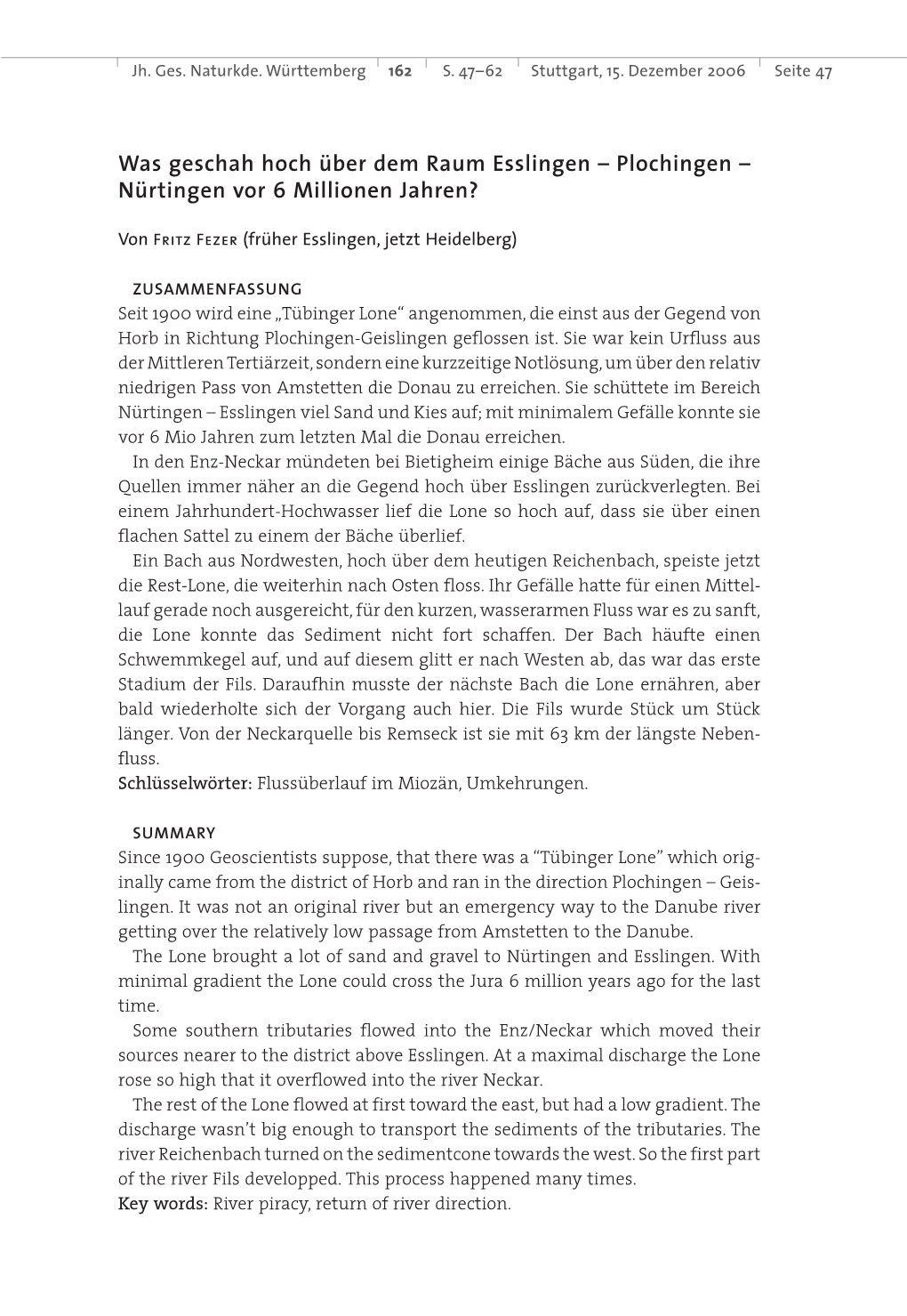 Was Geschah Hoch Über Dem Raum Esslingen – Plochingen – Nürtingen Vor 6 Millionen Jahren?