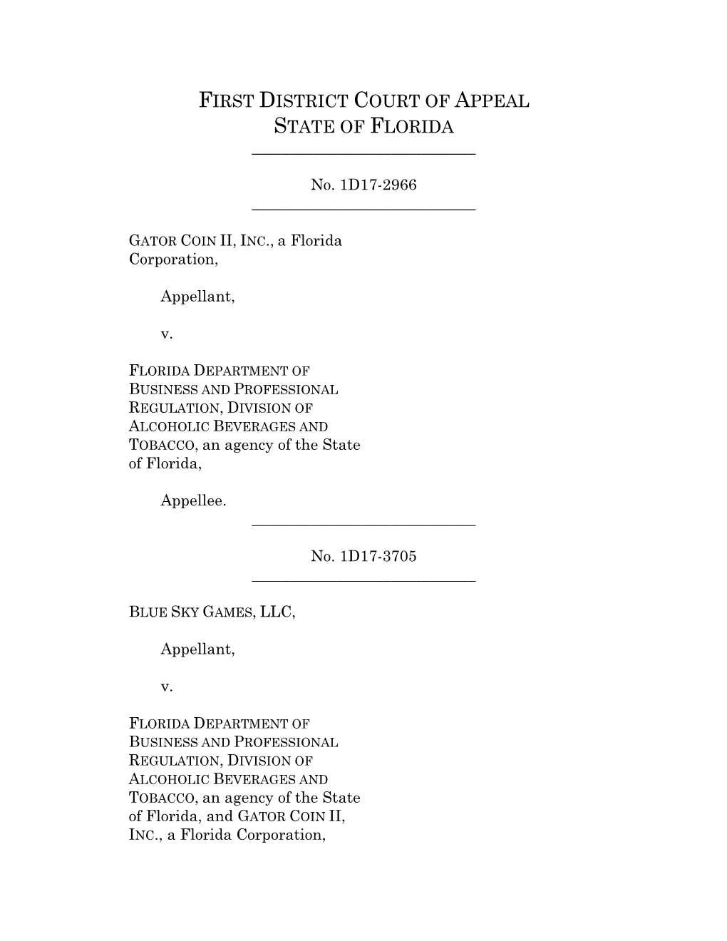 First District Court of Appeal State of Florida ______