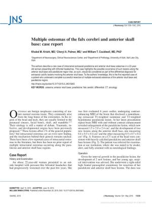 Multiple Osteomas of the Falx Cerebri and Anterior Skull Base: Case Report