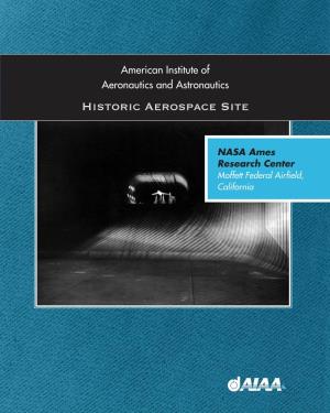 NASA Ames Research Center Moffett Federal Airﬁ Eld, California NACA’S 40 X 80 Foot Wind Tunnel at Ames Aeronautical Laboratory