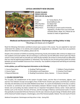 LOYOLA UNIVERSITY NEW ORLEANS Medieval and Renaissance Francophonie: Charlemagne and King Arthur in Italy *(Readings and Classe