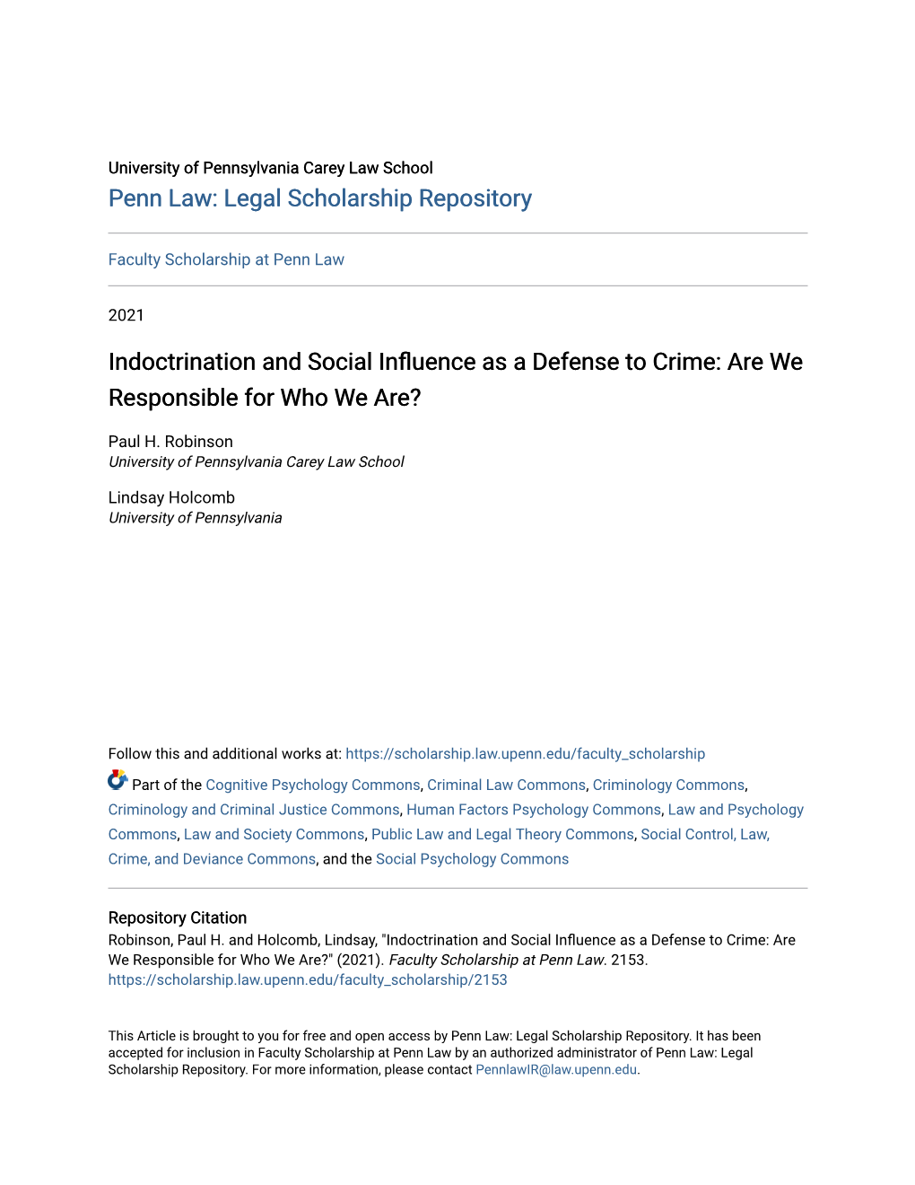 Indoctrination and Social Influence As a Defense to Crime: Are We Responsible for Who We Are?