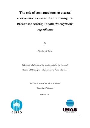 The Role of Apex Predators in Coastal Ecosystems: a Case Study Examining the Broadnose Sevengill Shark Notorynchus Cepedianus