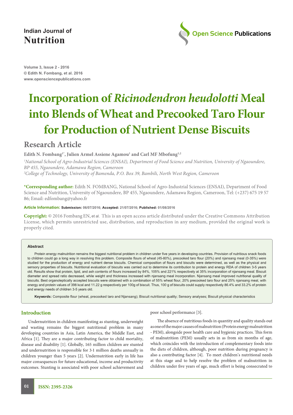 Incorporation of Ricinodendron Heudolotti Meal Into Blends of Wheat and Precooked Taro Flour for Production of Nutrient Dense Biscuits Research Article Edith N