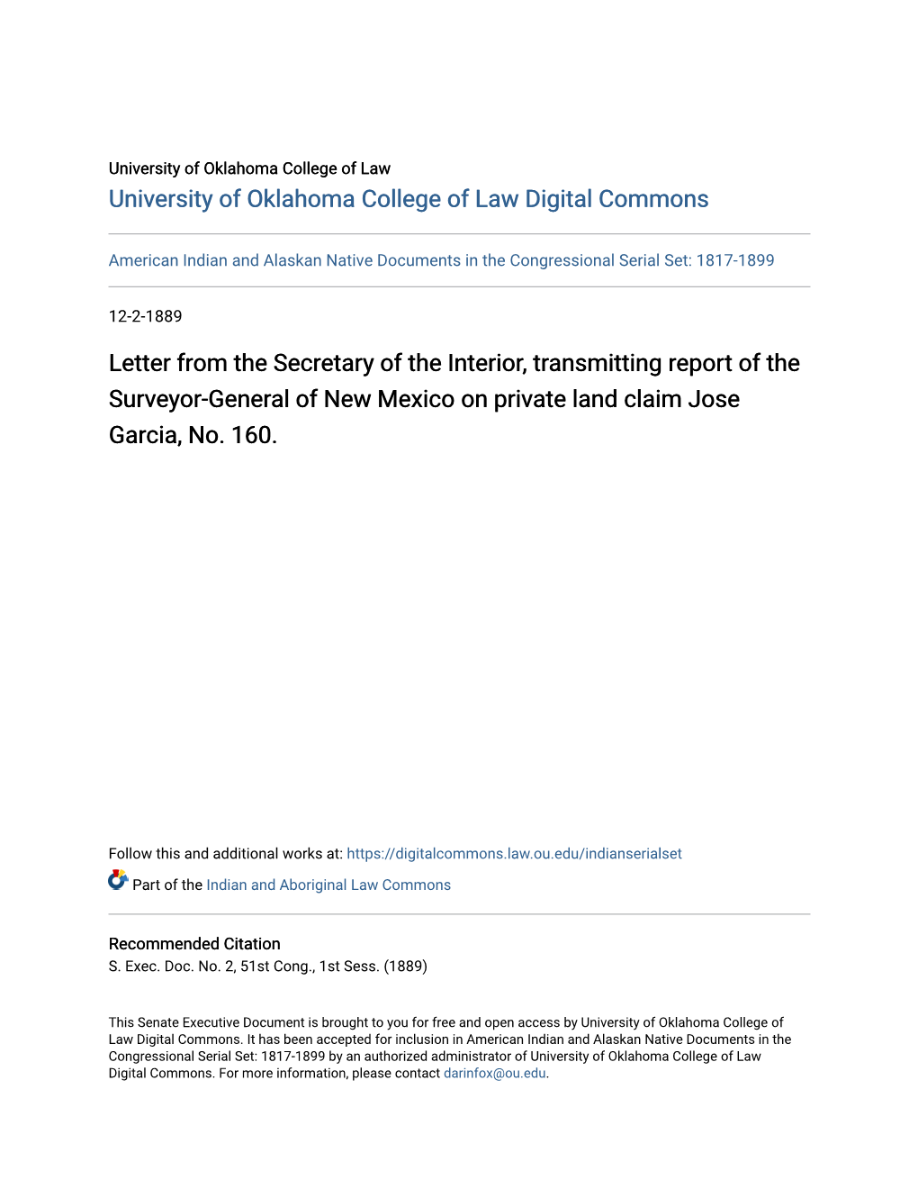 Letter from the Secretary of the Interior, Transmitting Report of the Surveyor-General of New Mexico on Private Land Claim Jose Garcia, No