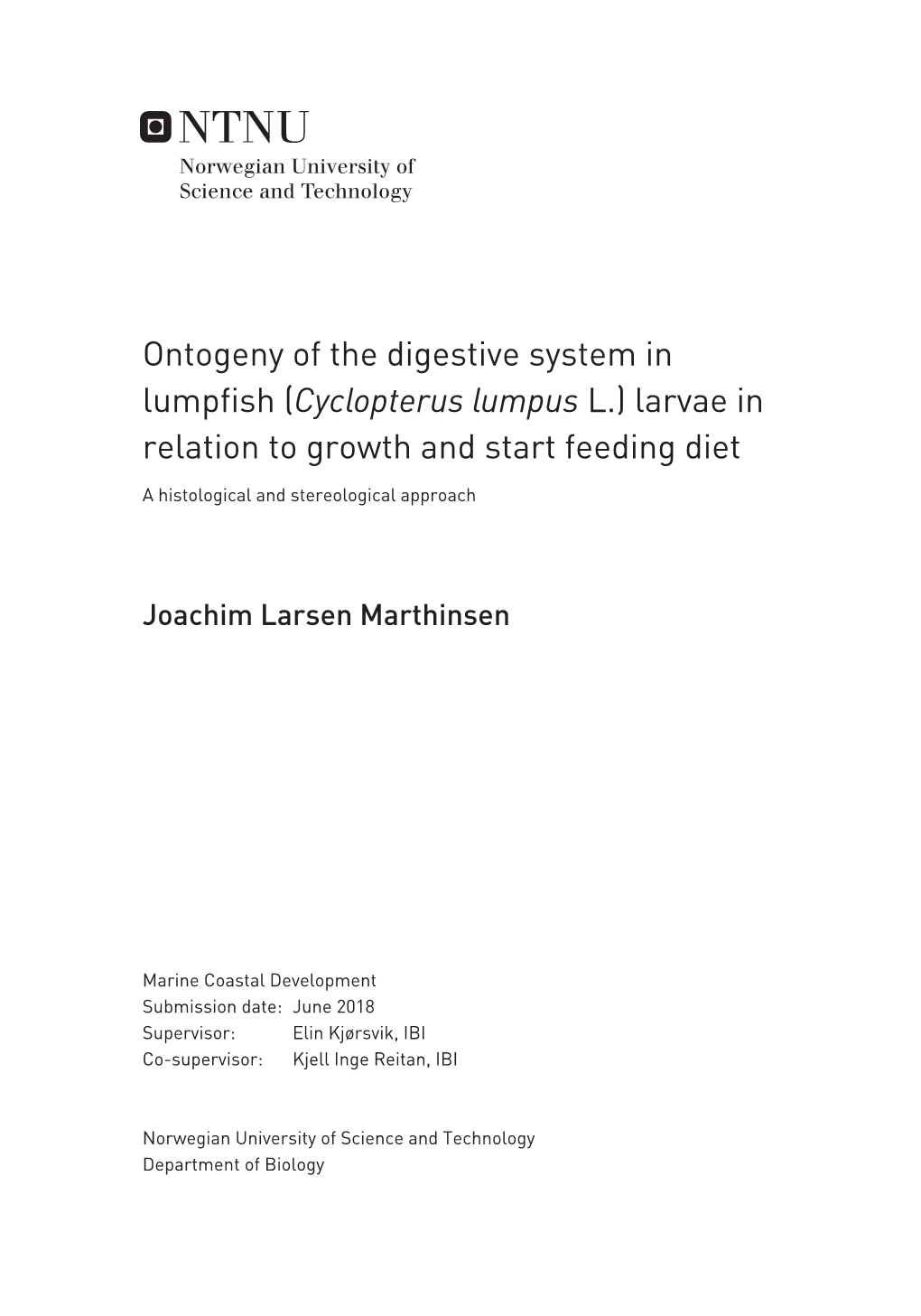 Ontogeny of the Digestive System in Lumpfish (Cyclopterus Lumpus L.) Larvae in Relation to Growth and Start Feeding Diet