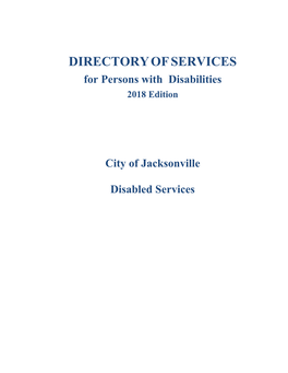 DIRECTORY of SERVICES for Persons with Disabilities 2018 Edition