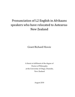 Pronunciation of L2 English in Afrikaans Speakers Who Have Relocated to Aotearoa- New Zealand