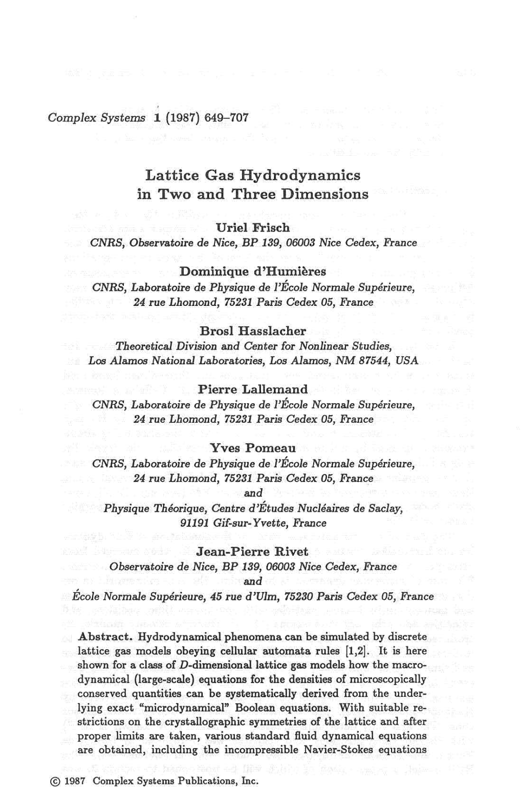 Lattice Gas Hydrodynamics in Two and Three Dimensions 653