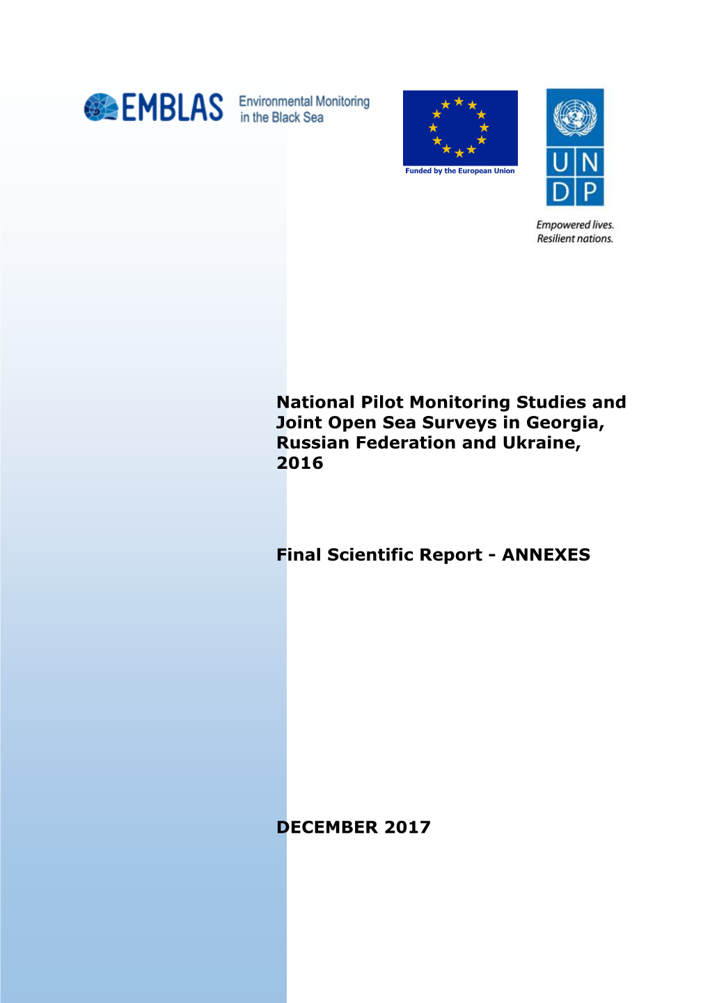 Scientific Report – Joint Black Sea Surveys 2016 – Annex