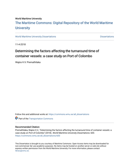 Determining the Factors Affecting the Turnaround Time of Container Vessels: a Case Study on Port of Colombo