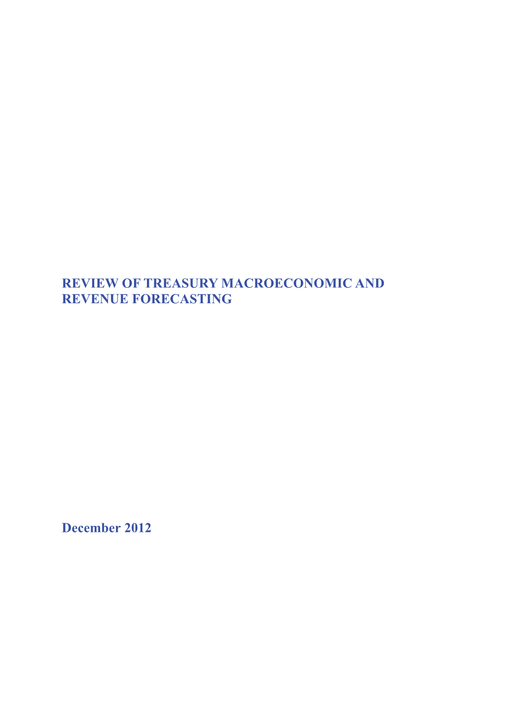 Review of Treasury Macroeconomic and Revenue Forecasting