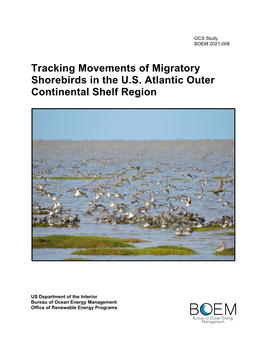 Tracking Movements of Migratory Shorebirds in the U.S. Atlantic Outer Continental Shelf Region